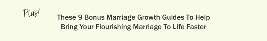 marriage growth guides